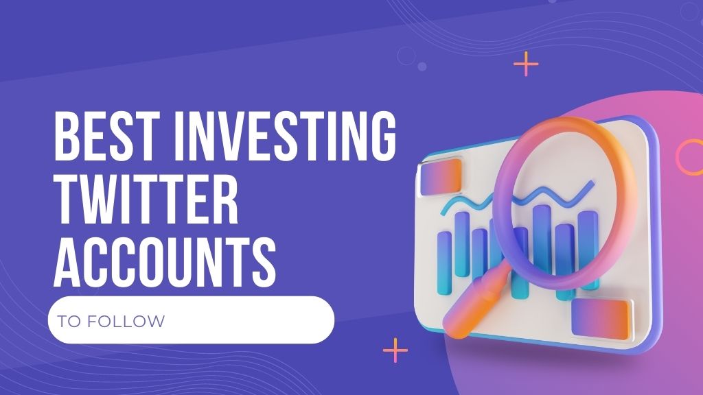 BEST Investing Twitter Accounts