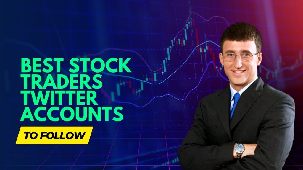 BEST Stock Traders Twitter Accounts