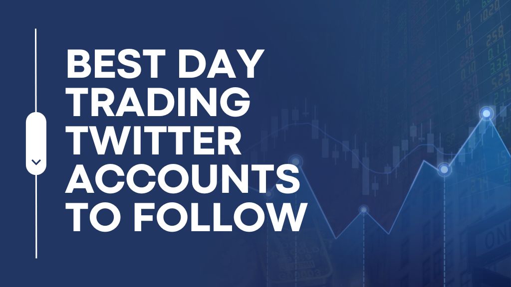 best day trading twitter accounts