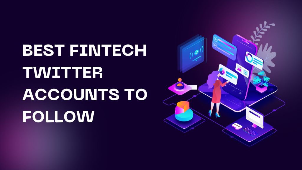 Best FinTech Twitter Accounts