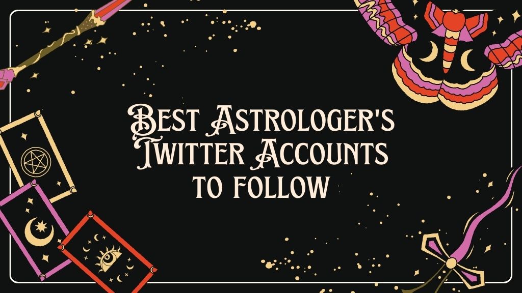 Best Astrologer's Twitter Accounts