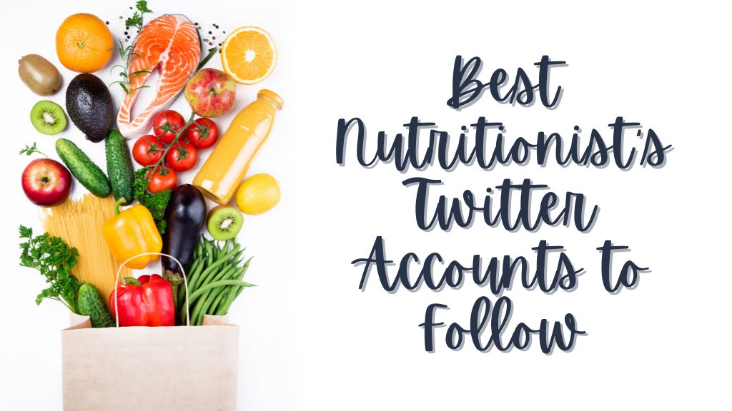 best nutritionist's twitter accounts