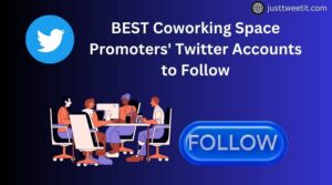 best coworking space promoters' twitter accounts