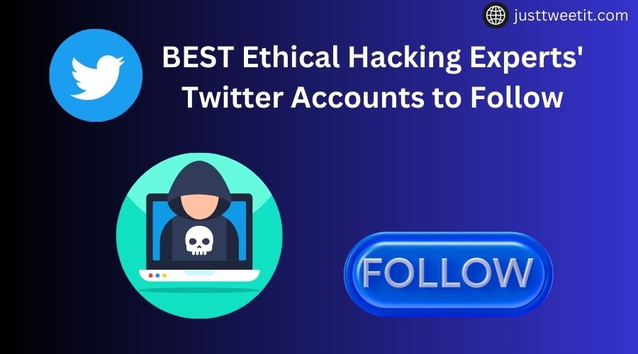 best ethical hacking expert's twitter accounts