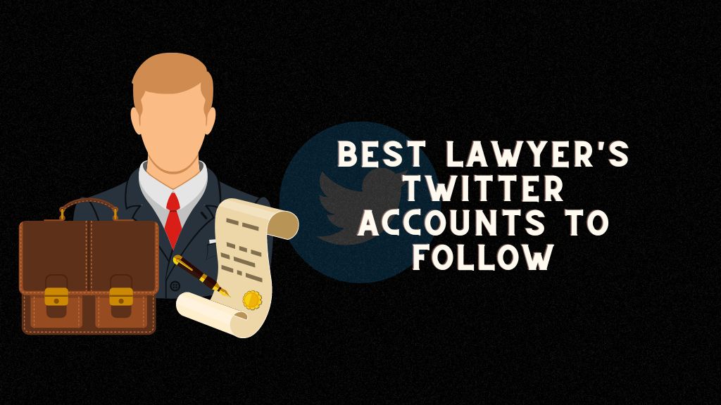 best lawyer's twitter accounts
