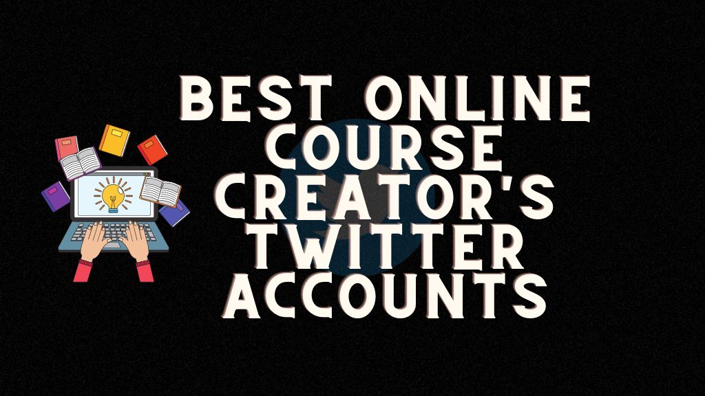 best online course creator's twitter accounts